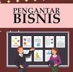 Pengantar Bisnis AKT A
