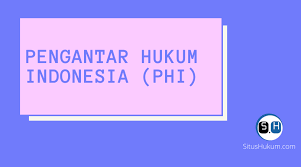 Pengantar Hukum Indonesia Dianne Eka Rusmawati, S.H., M.Hum.