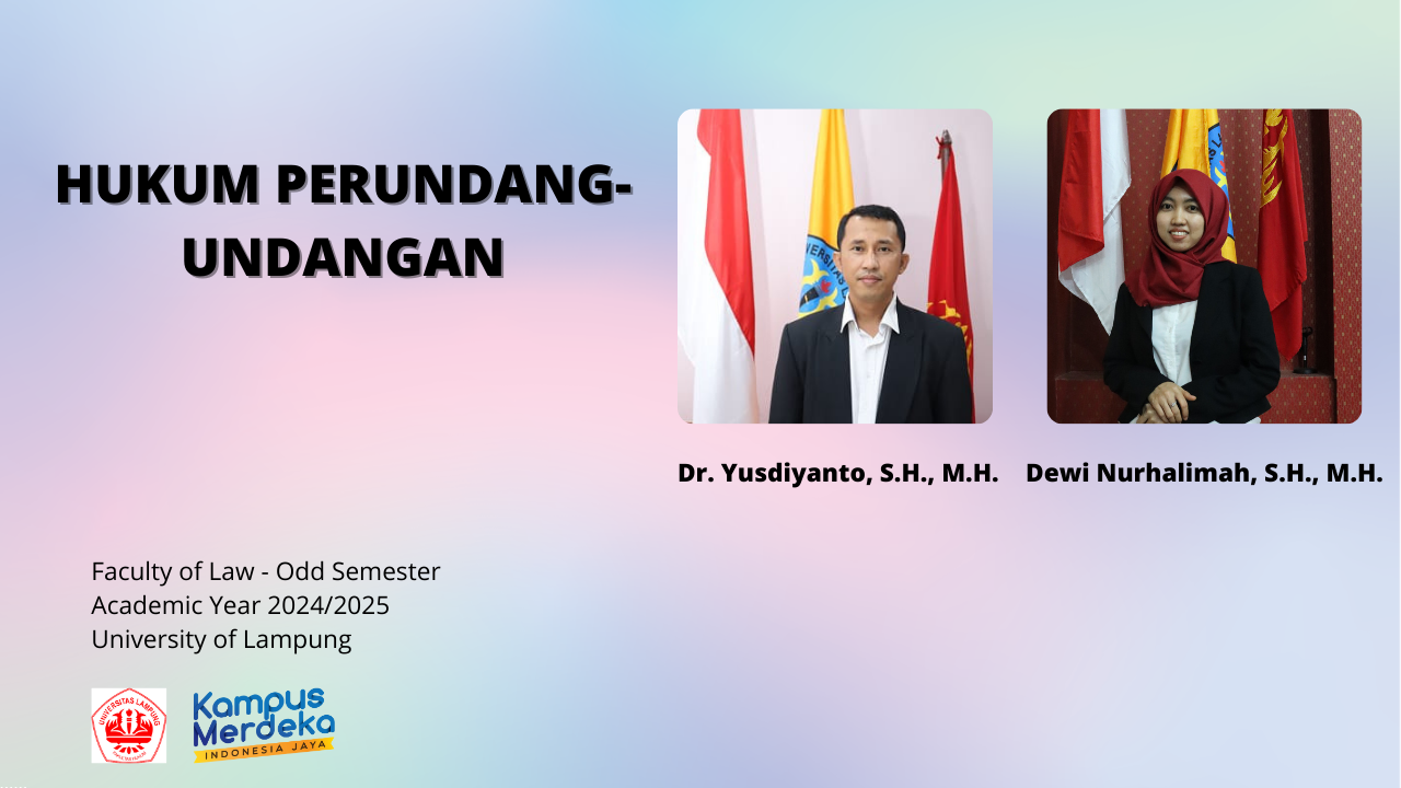 S1 FH Hukum Peraturan Perundang-Undangan Ganjil Dr. Yusdiyanto &amp; Dewi Nurhalimah TA 2024/2025
