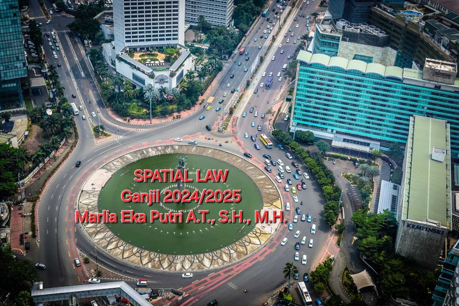 Hukum Tata Ruang Ganjil 2024/2025 Marlia Eka Putri A.T., S.H., M.H.
