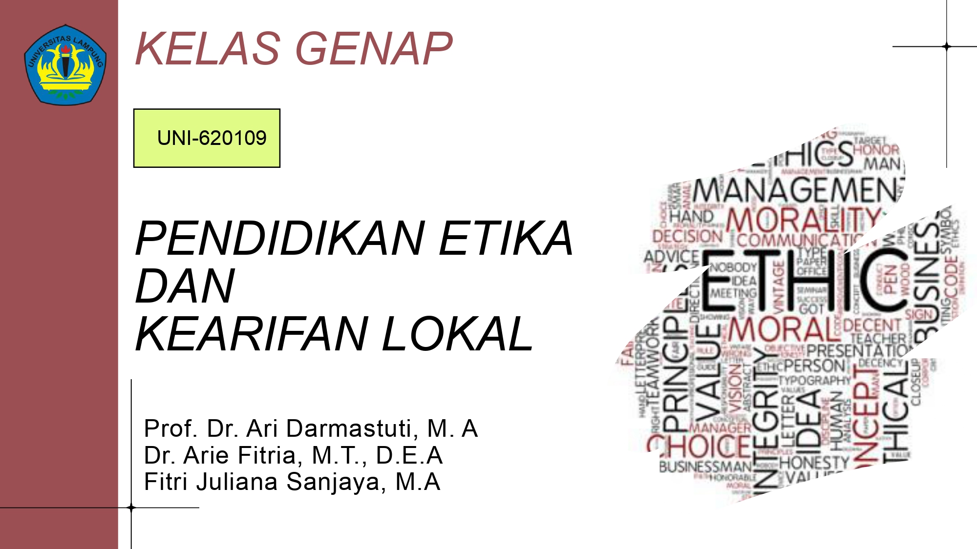 PENDIDIKAN ETIKA DAN KEARIFAN LOKAL (GENAP)