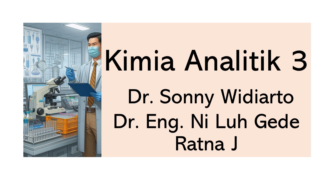 S1 Kimia - Kimia Analitik 3 Ganjil 2024 2025