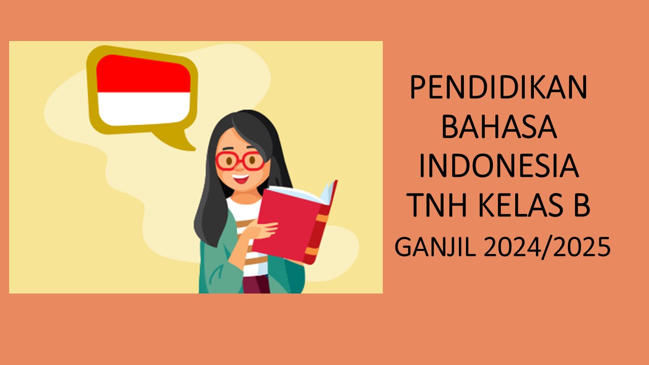 2024_PENDIDIKAN BAHASA INDONESIA TNH B