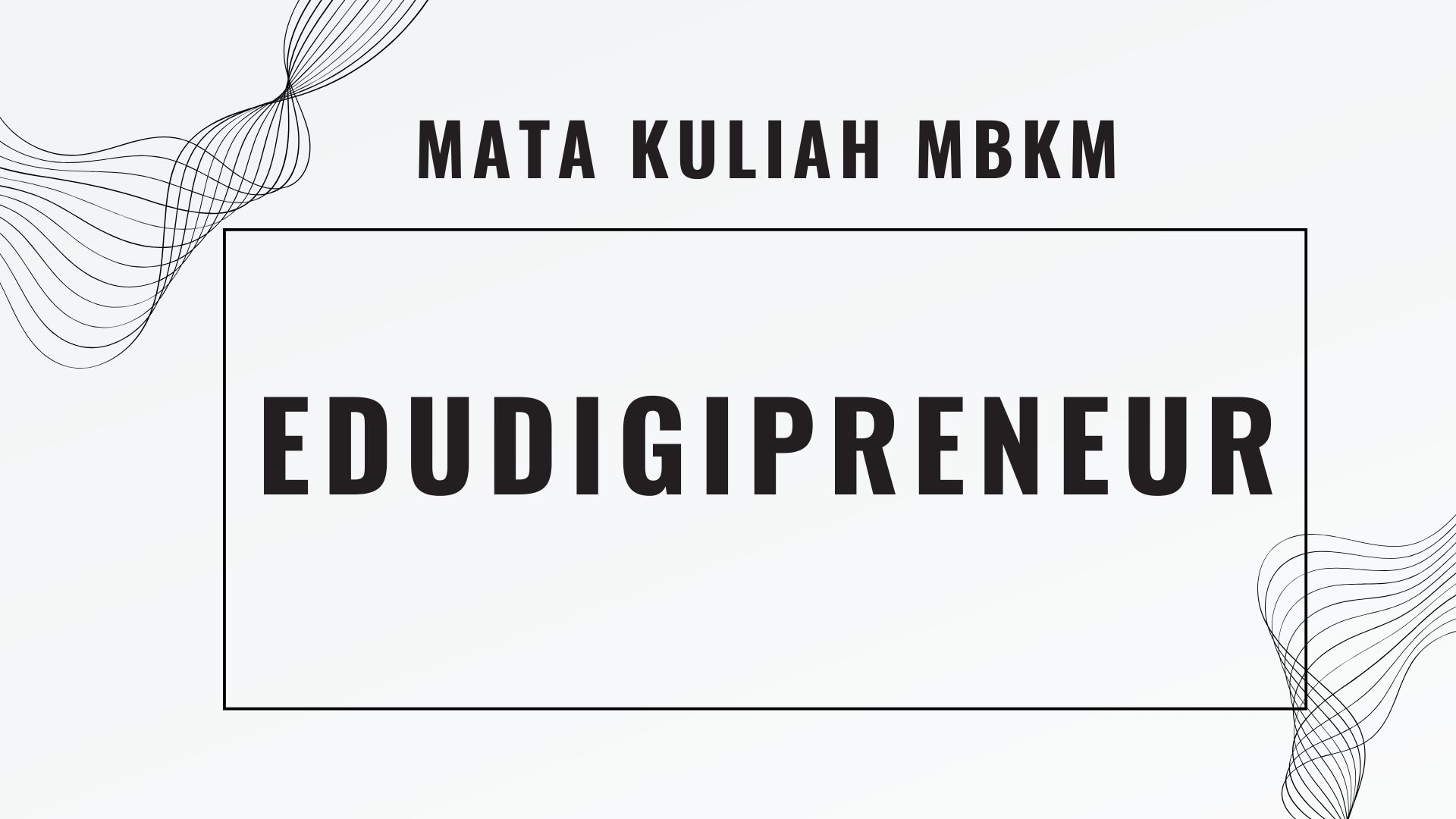 MBKM_Edudigipreneur_Ganjil_2024/2025