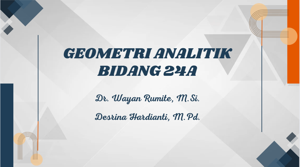 Geometri Analitik Bidang 24A - KMT620103