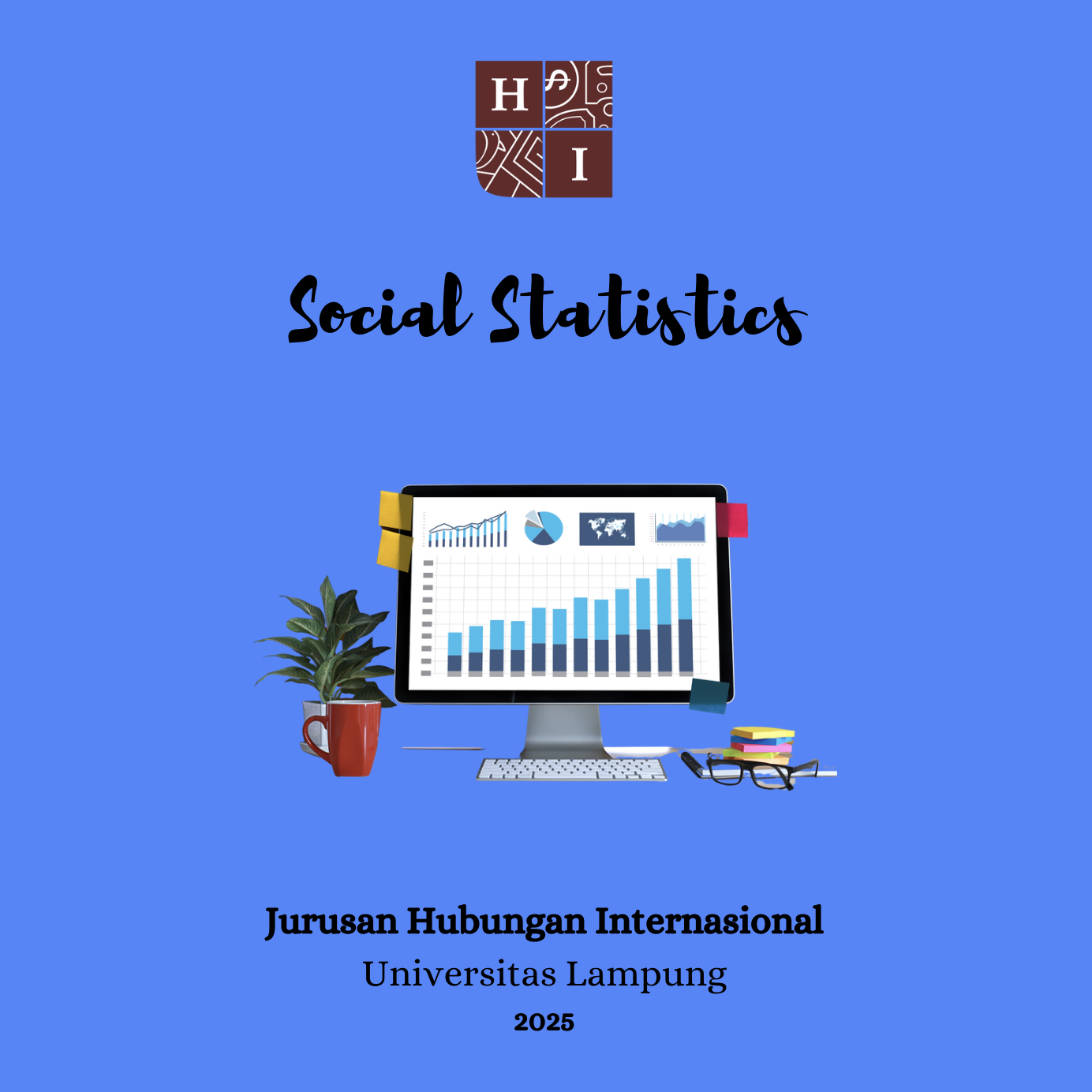 HI UNILA - STATISTIKA SOSIAL 2025 (Kelas D)