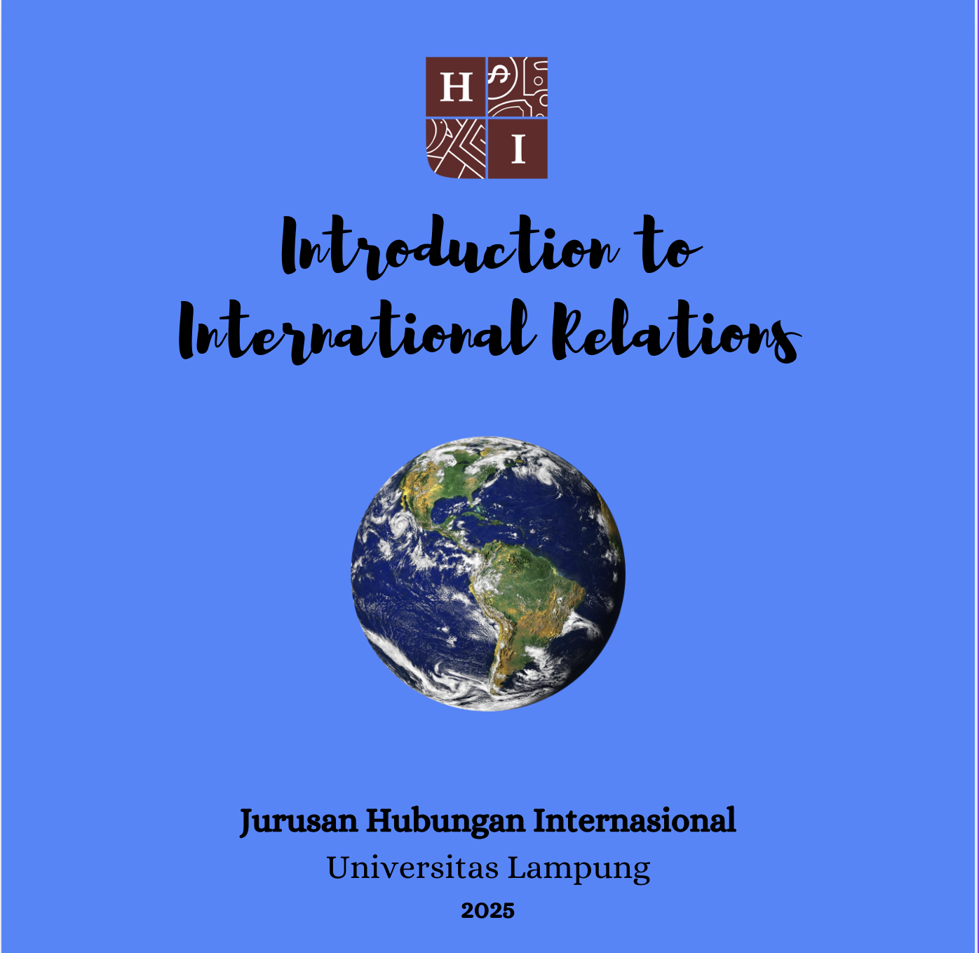 HI UNILA - PENGANTAR ILMU HUBUNGAN INTERNASIONAL 2025 (Kelas M)