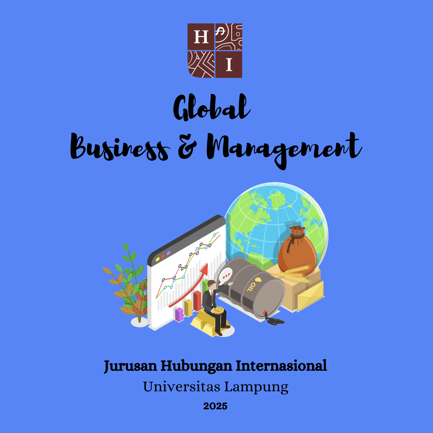 HI UNILA - MANAJEMEN BISNIS GLOBAL 2025 (Kelas B)