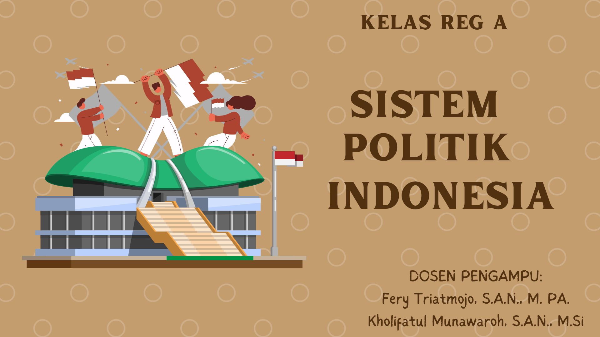 Reg A Sistem Politik Indonesia 2024/2025