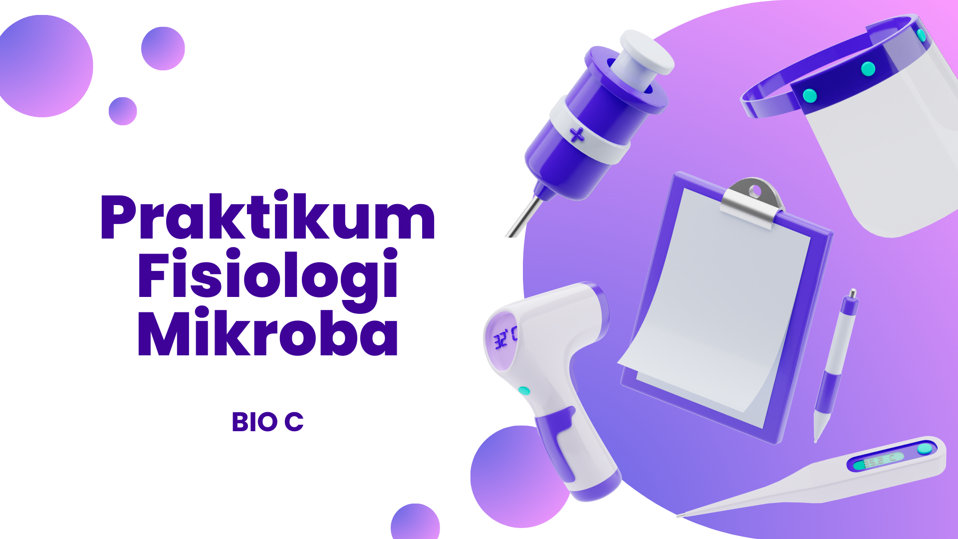 Genap 2025_Praktikum Fisiologi Mikroba_BIO C