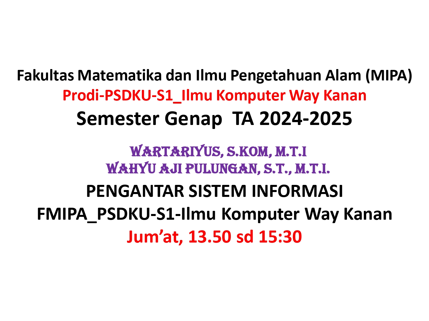 [2O24/2025 Genap][PSDKU-ILKOM] PENGANTAR SISTEM INFORMASI - PSDKU