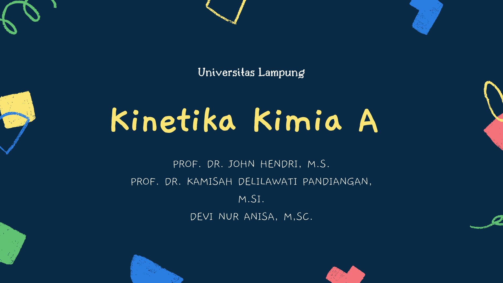 S1 Kimia-Kinetika Kimia-Kelas A-Genap 2024/2025