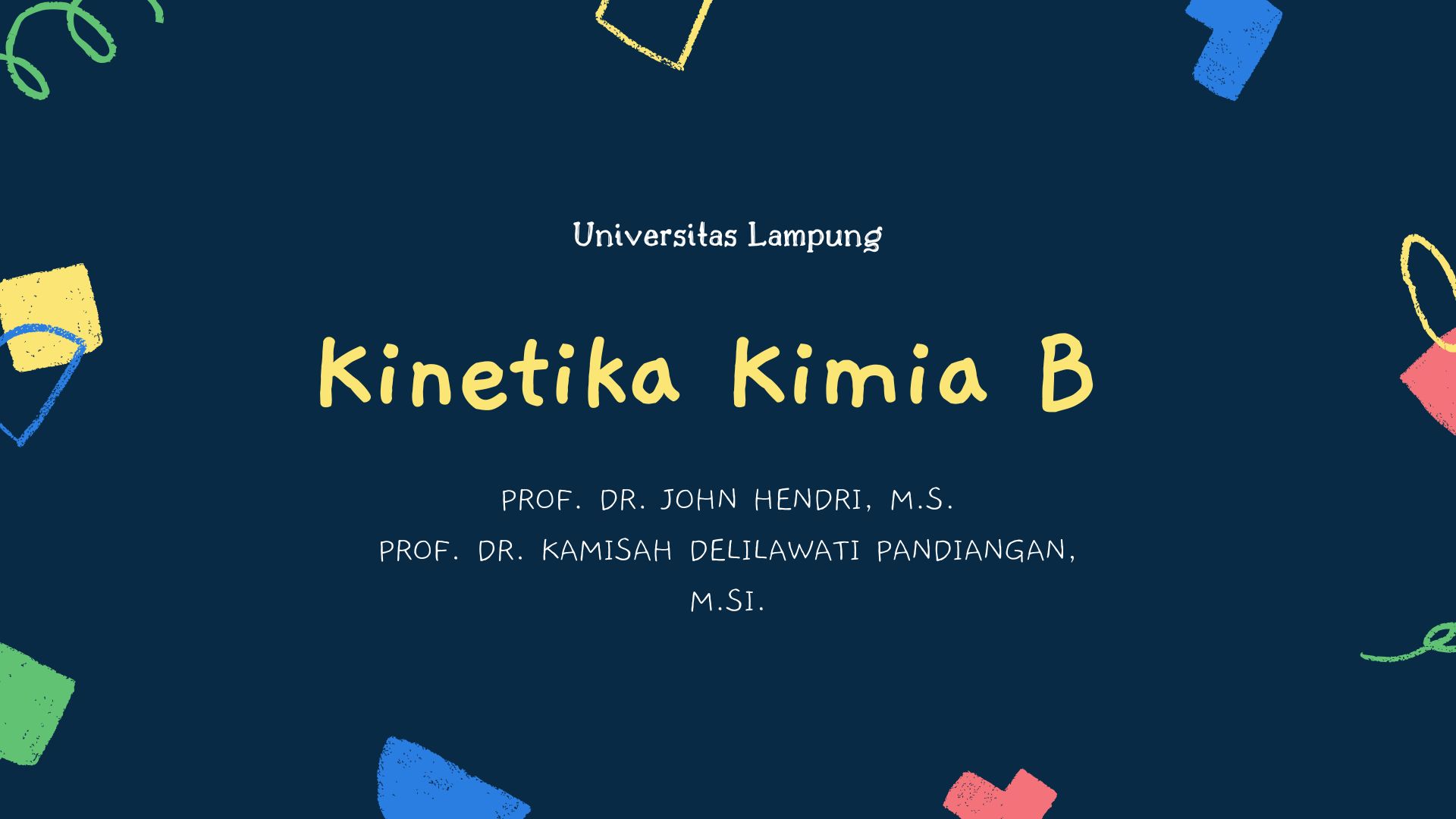 S1 Kimia-Kinetika Kimia-Kelas B-Genap 2024/2025