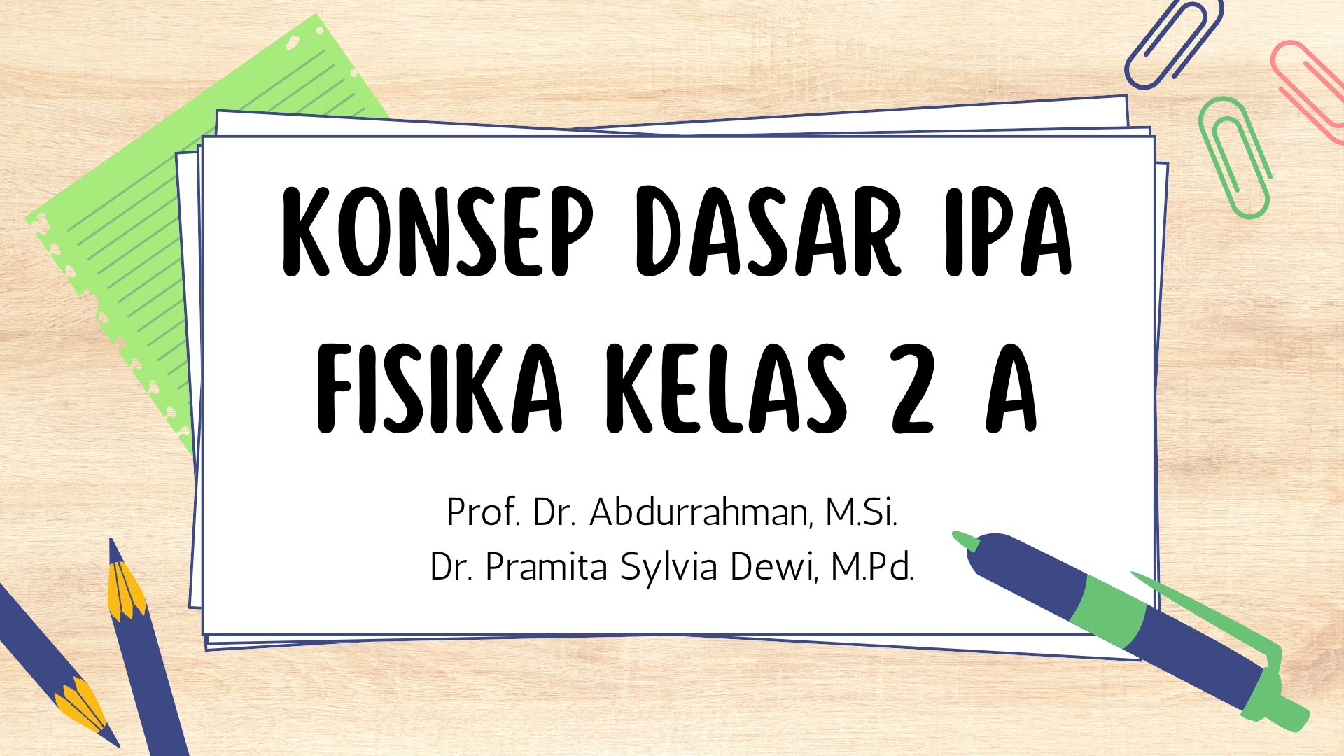 PGSD_IPA Fisika_2A_Genap 2024/2025