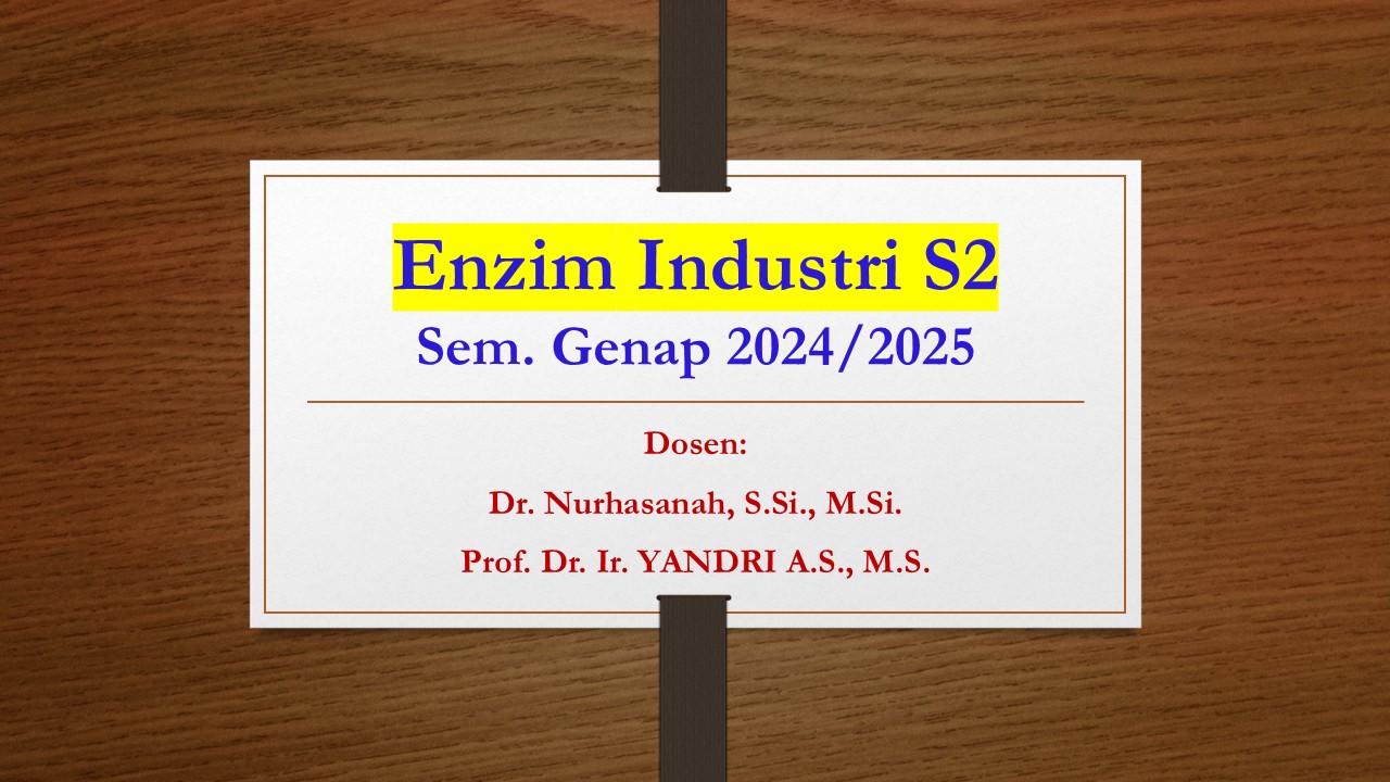 Enzim Industri S2 Sem. Genap 2024/2025