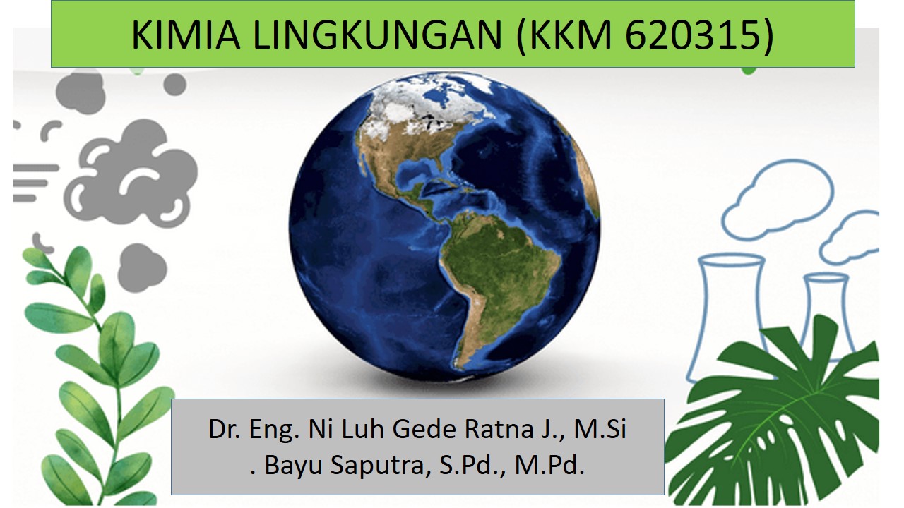 Kimia Lingkungan (KKM 620315)