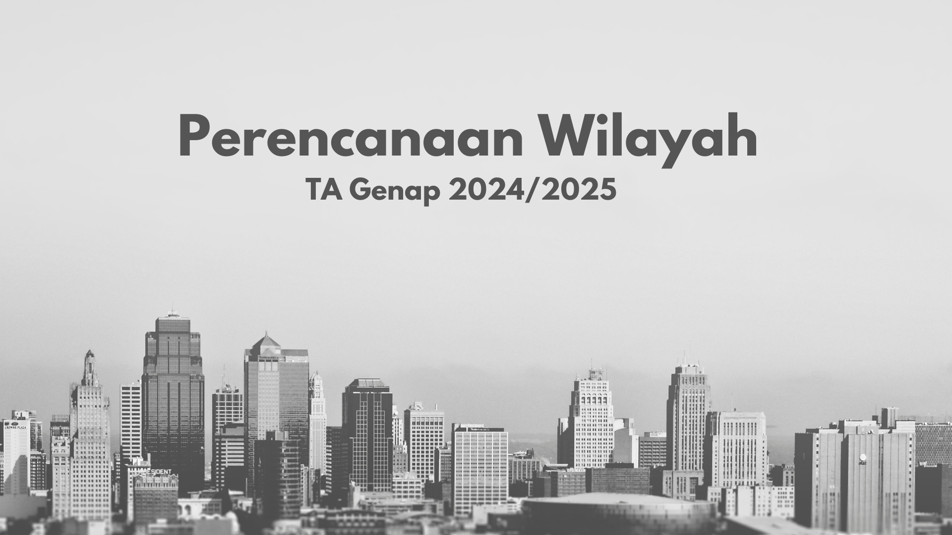 Perencanaan Wilayah TA Genap 2024/2025