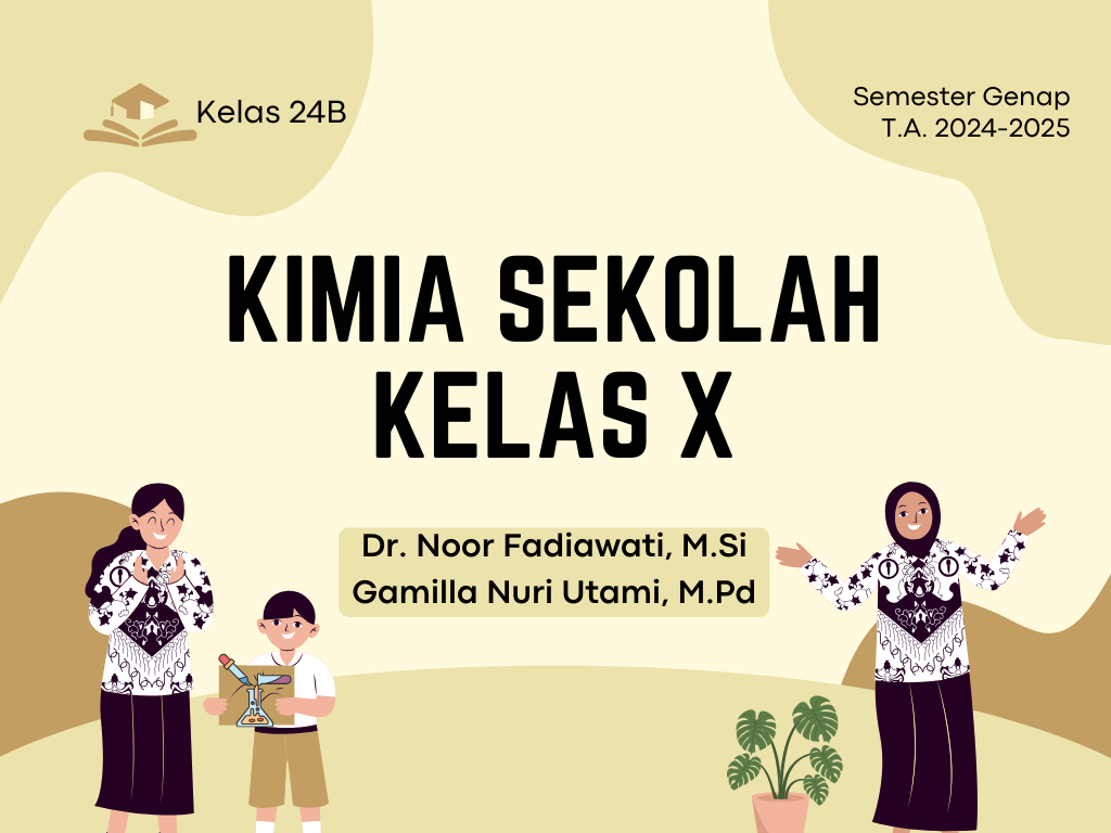 KIMIA SEKOLAH KELAS X (24B)