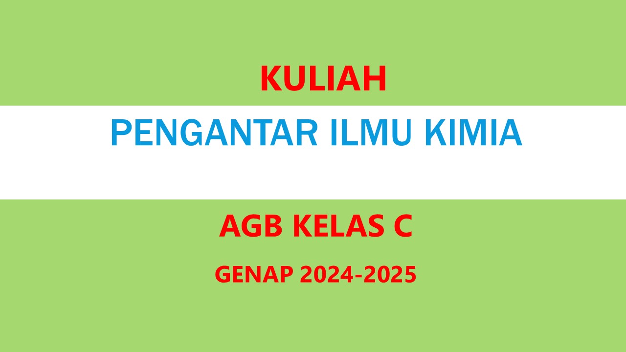 PS AGB_PENGANTAR ILMU KIMIA_KELAS AGB C_GENAP 2024/2025