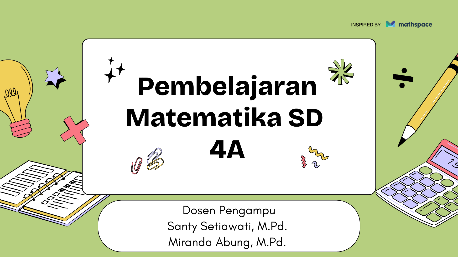 Pembelajaran Matematika SD - 4A | 2025