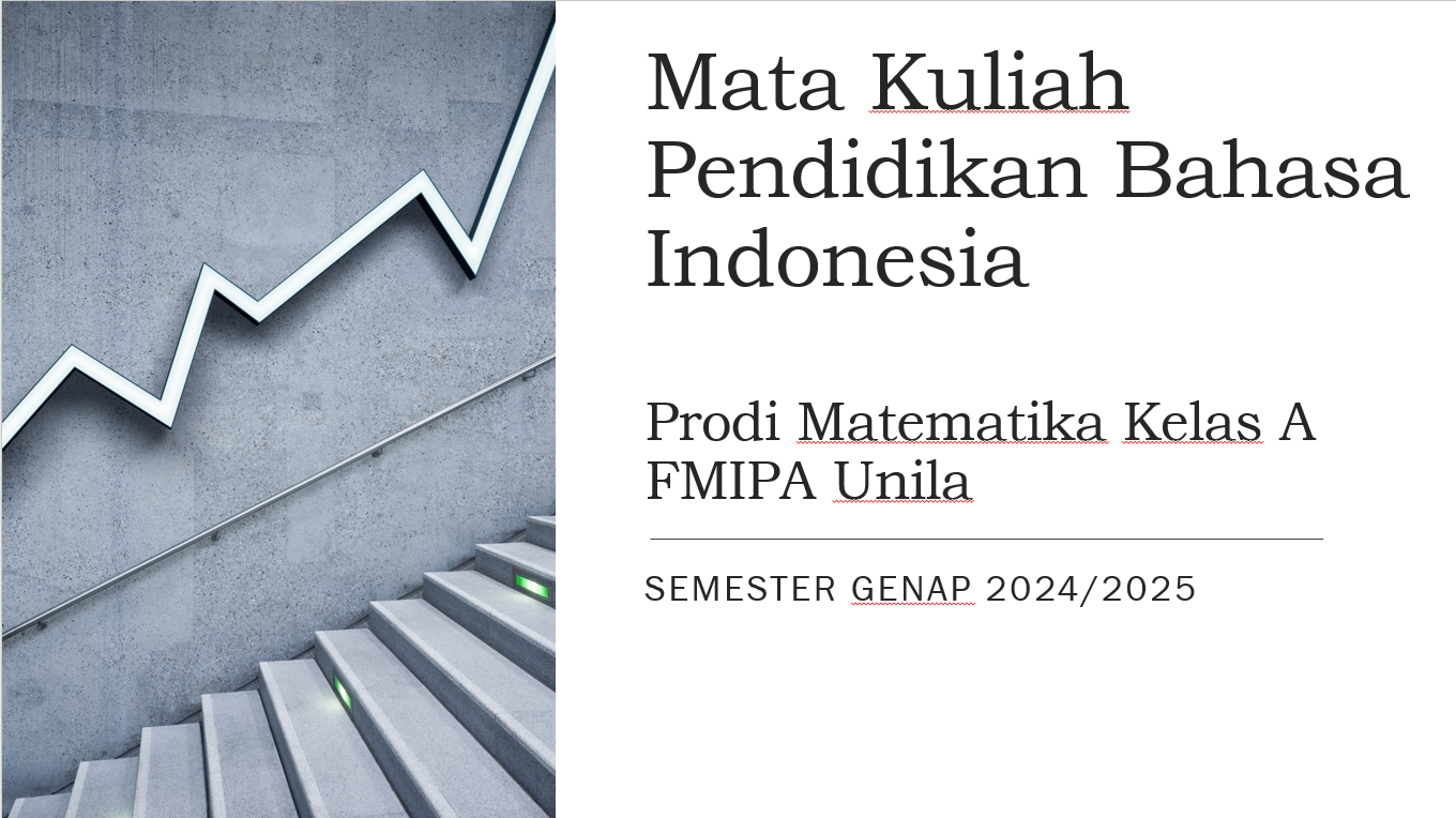 Pendidikan Bahasa Indonesia_Matematika A_Genap 2024/2025