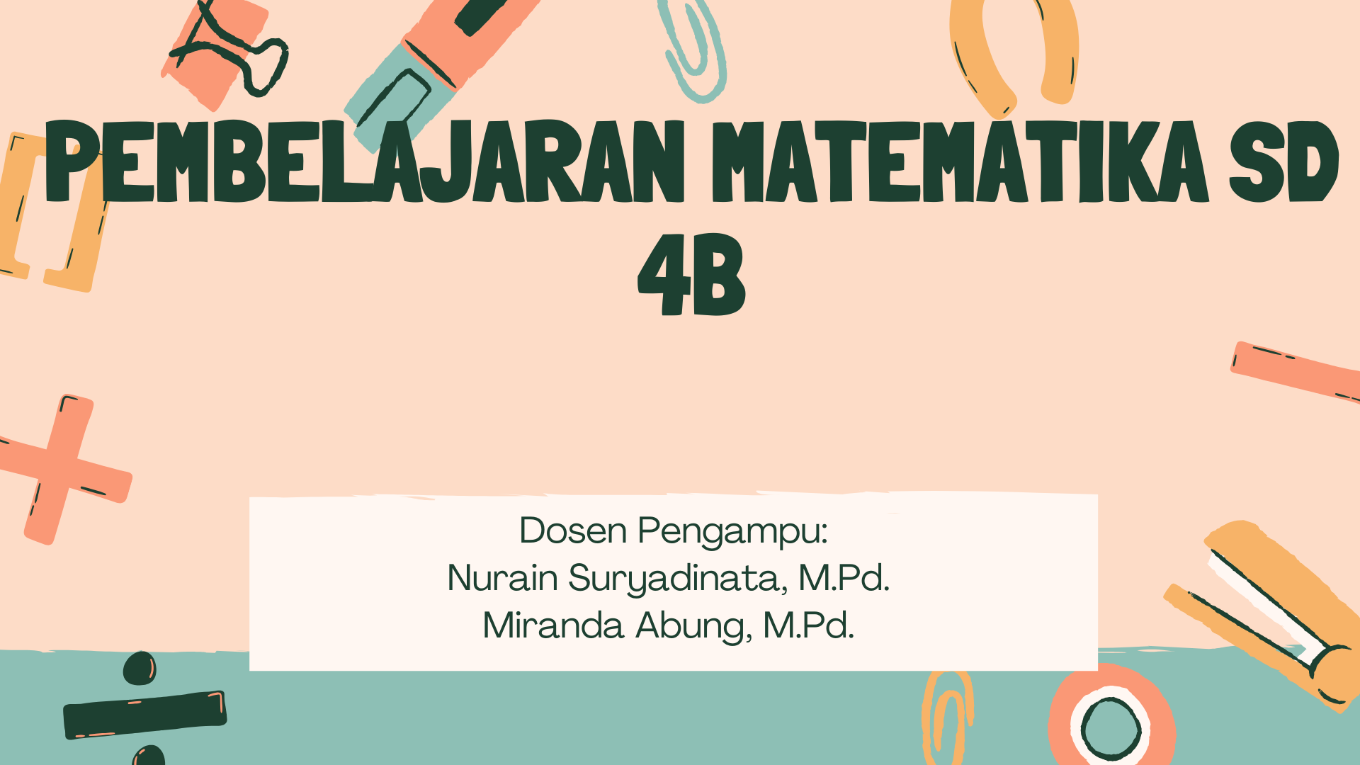 Pembelajaran Matematika SD - 4B | 2025