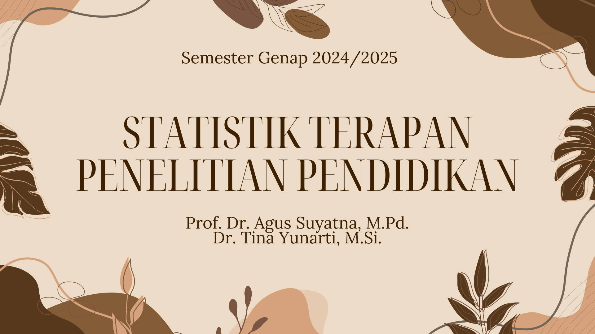 STATISTIK TERAPAN PENELITIAN PENDIDIKAN