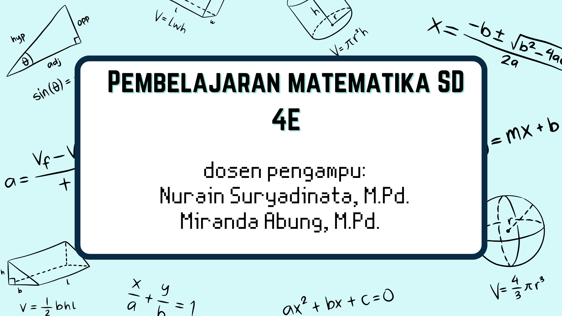 Pembelajaran Matematika SD - 4E | 2025