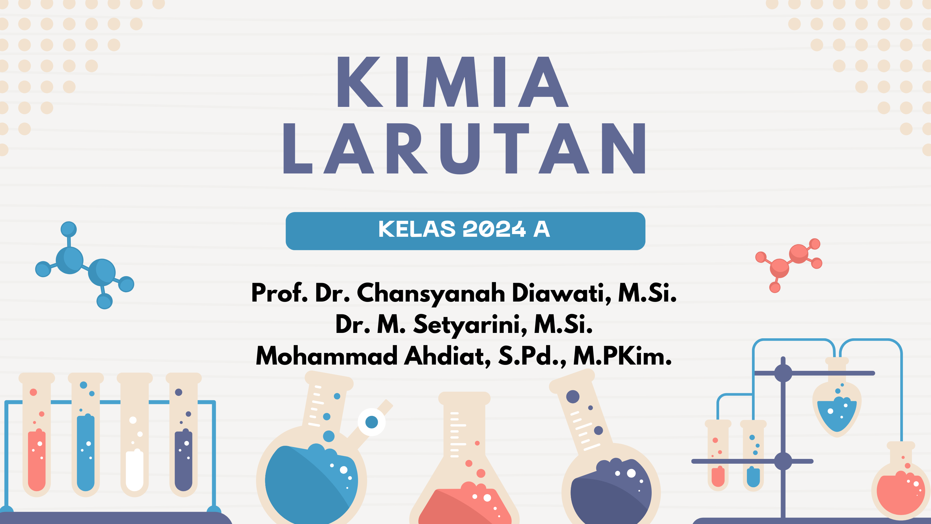 PSPK_Kimia Larutan_Kelas A_Genap 2024/2025