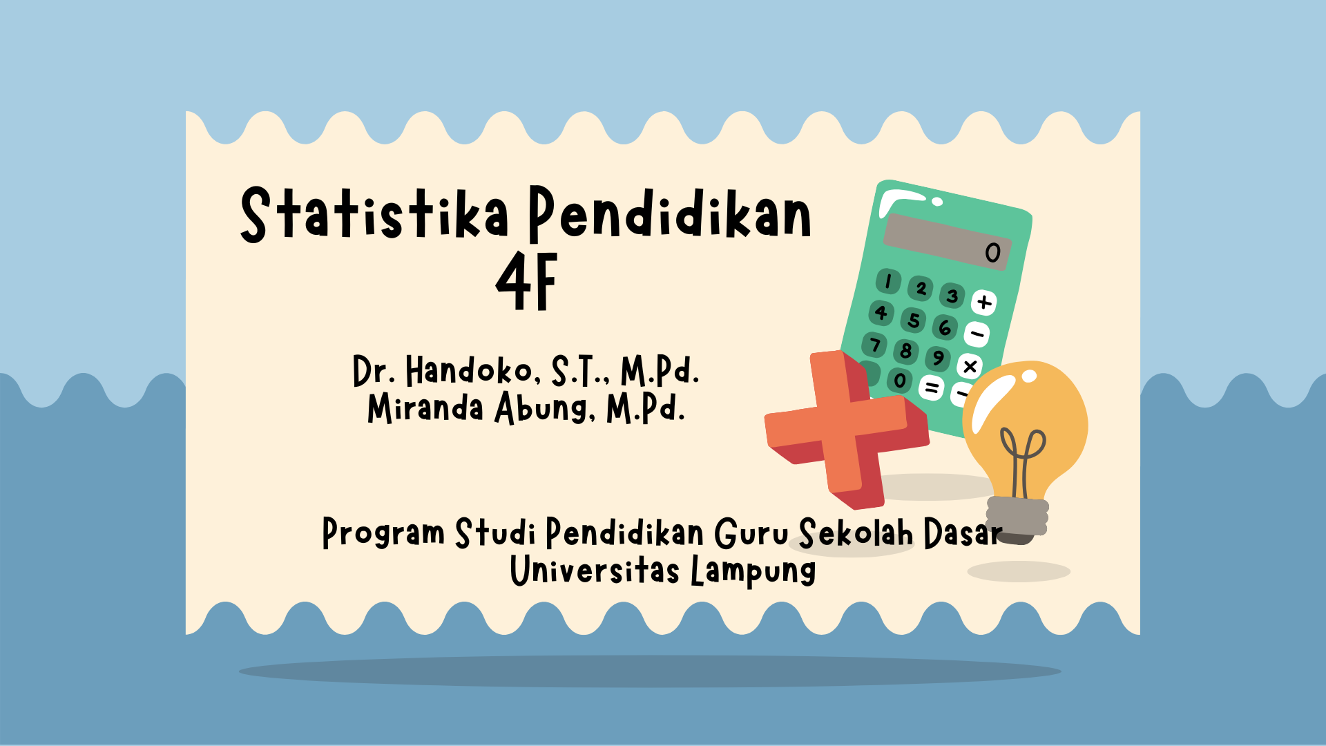 Statistika Pendidikan - 4F | 2025
