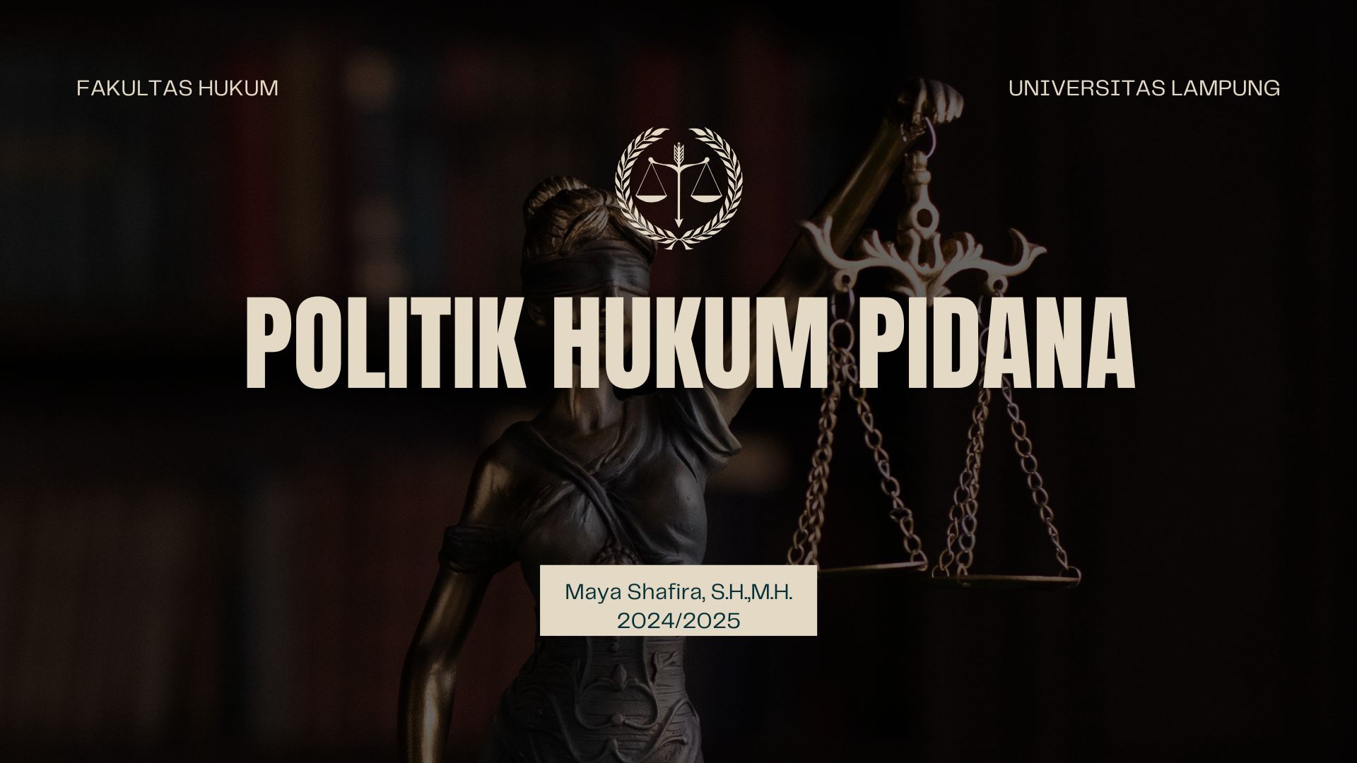 FH_S1_POLITIK HUKUM PIDANA_F5A_GENAP_2024/2025