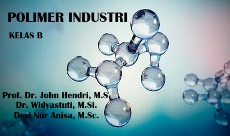 S1 Kimia-Polimer Industri-Kelas B-Genap 2024/2025