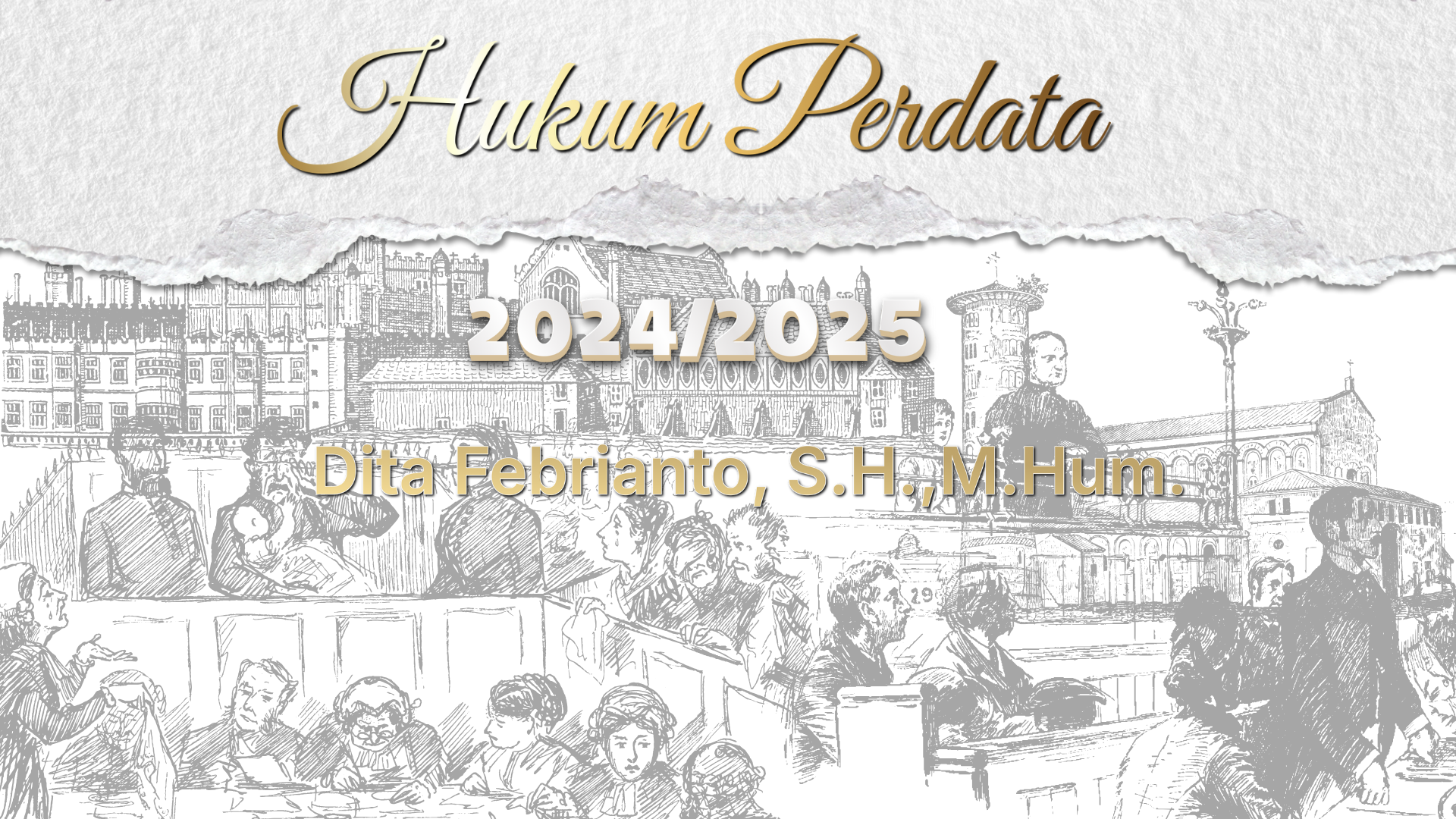 HUKUM PERDATA DITA FEBRIANTO S.H., M.Hum.