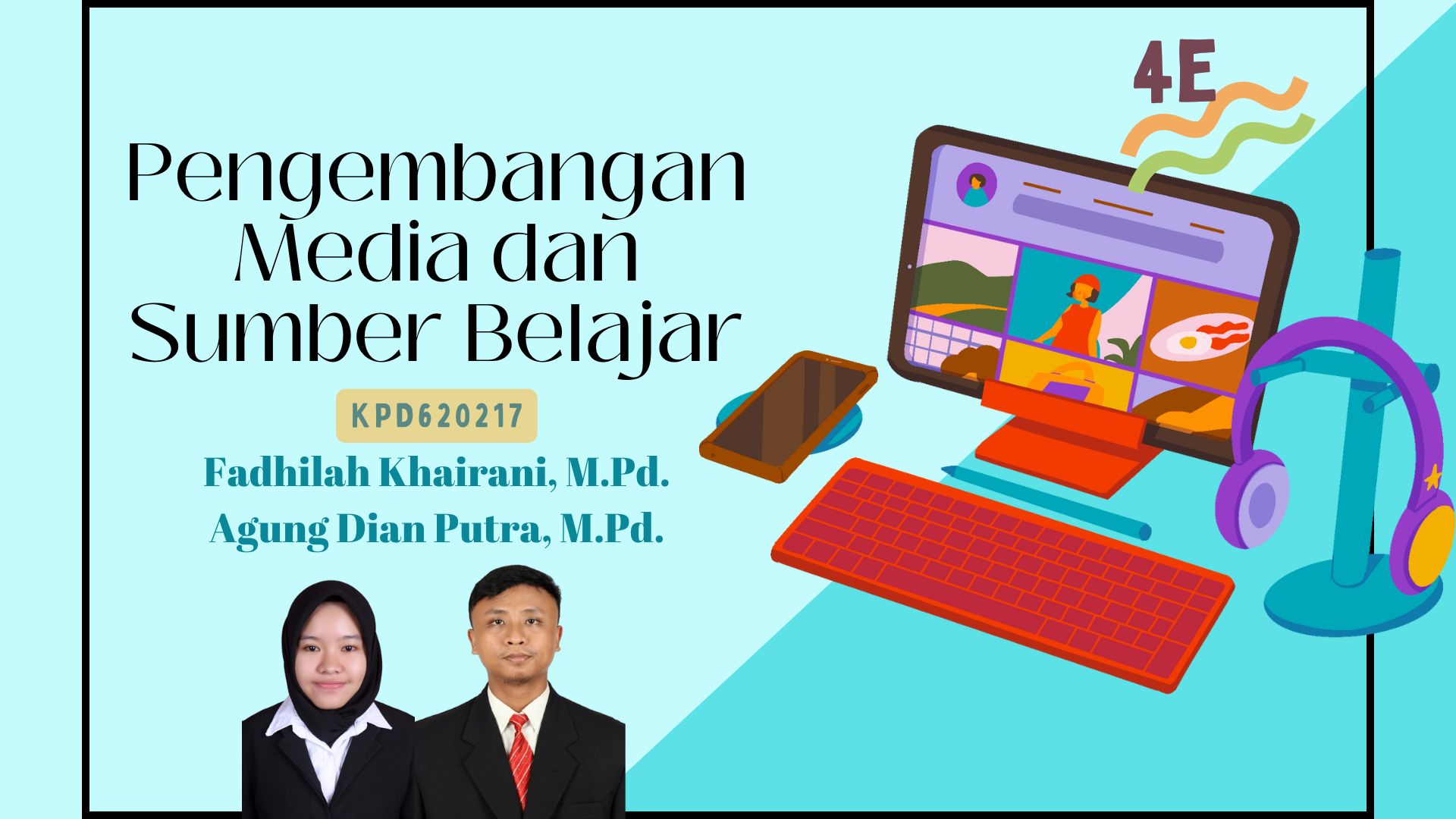 PGSD_PENGEMBANGAN MEDIA &amp; SUMBER BELAJAR_KELAS 4E_GENAP_2024/2025
