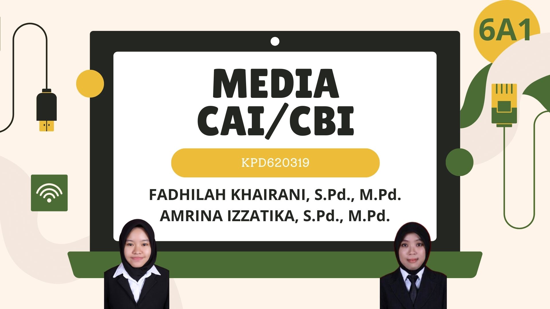 PGSD_MEDIA CAI/CBI_KELAS 6A1_GENAP_2024/2025