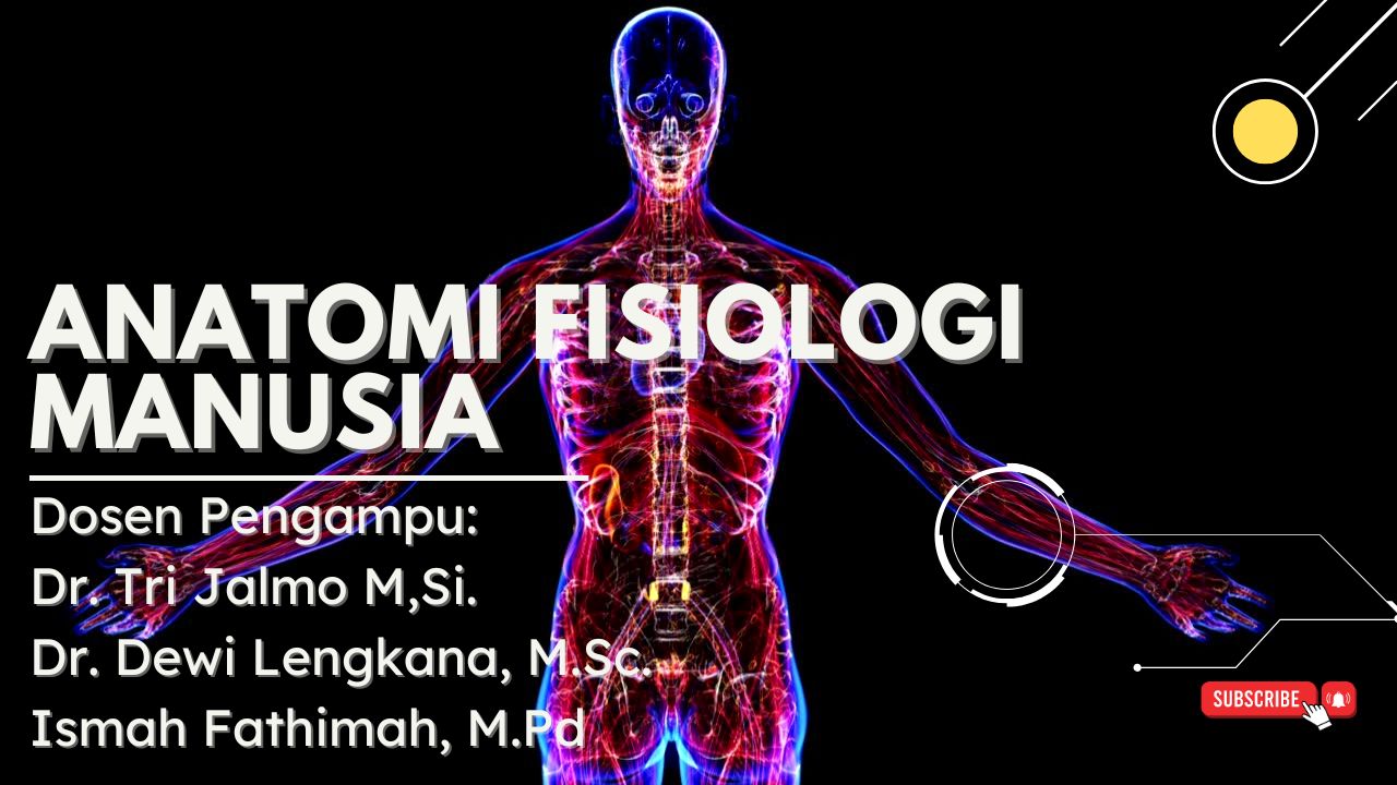 2025_FKIP_PSPB_Anatomi Fisiologi Manusia_Kelas C