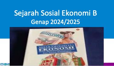 PSPS_Sejarah Sosial Ekonomi_Kelas B_Genap_2024/2025