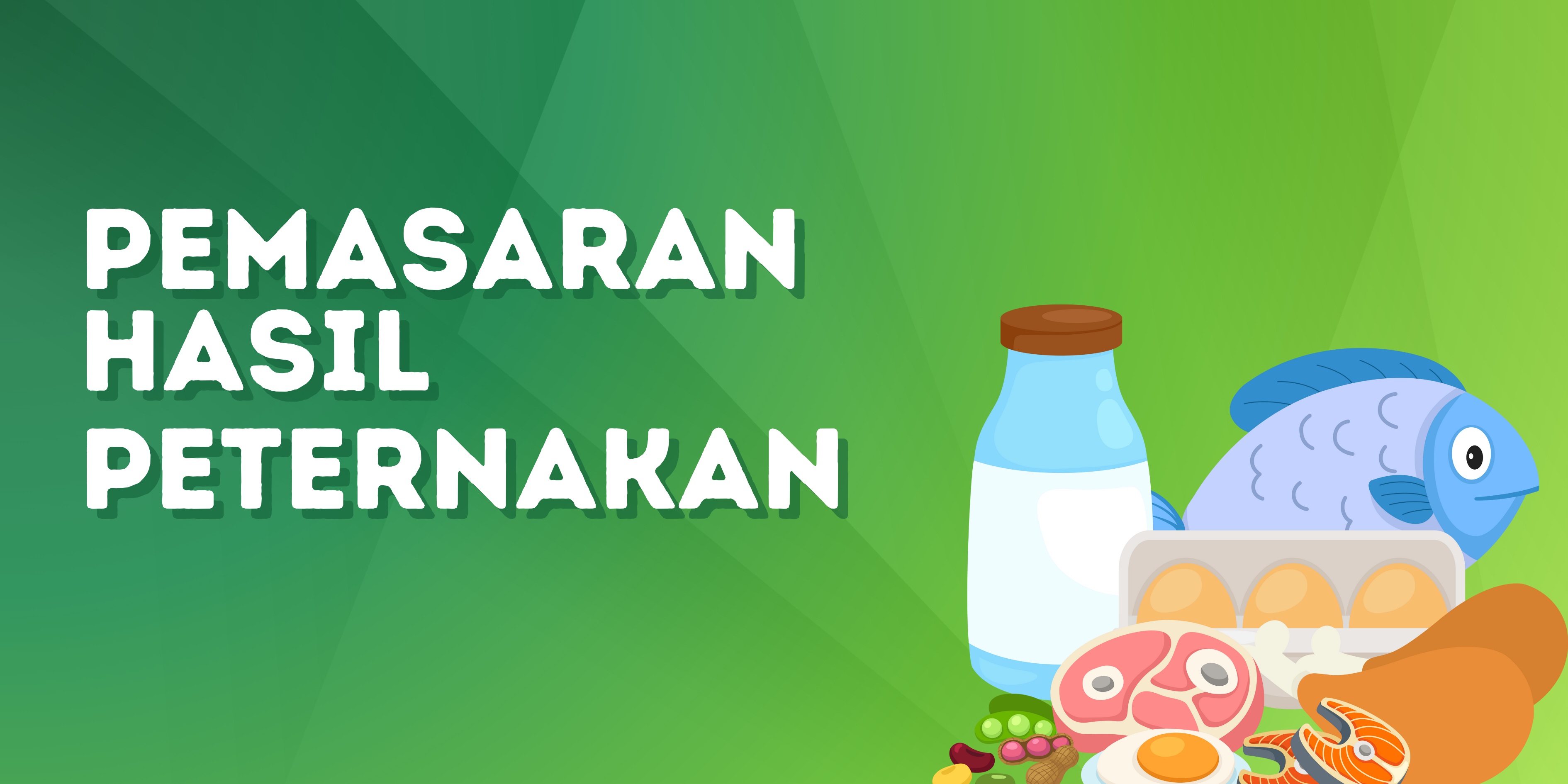 Pemasaran Hasil Peternakan 2025