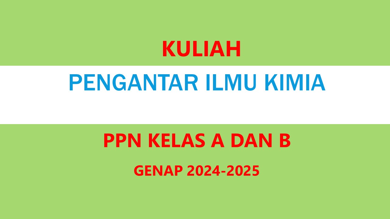 PS PPN A DAN B_PENGANTAR ILMU KIMIA_GENAP 2024/2025