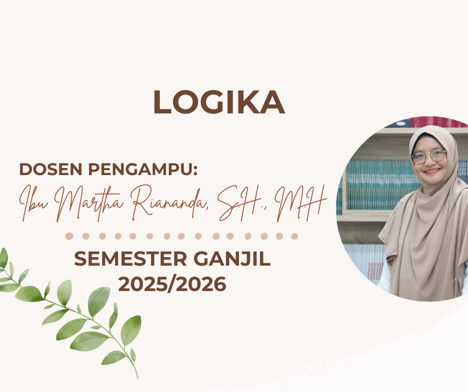  FH S1 ILMU HUKUM-LOGIKA KELAS IBU MARTHA GANJIL 2025/2026