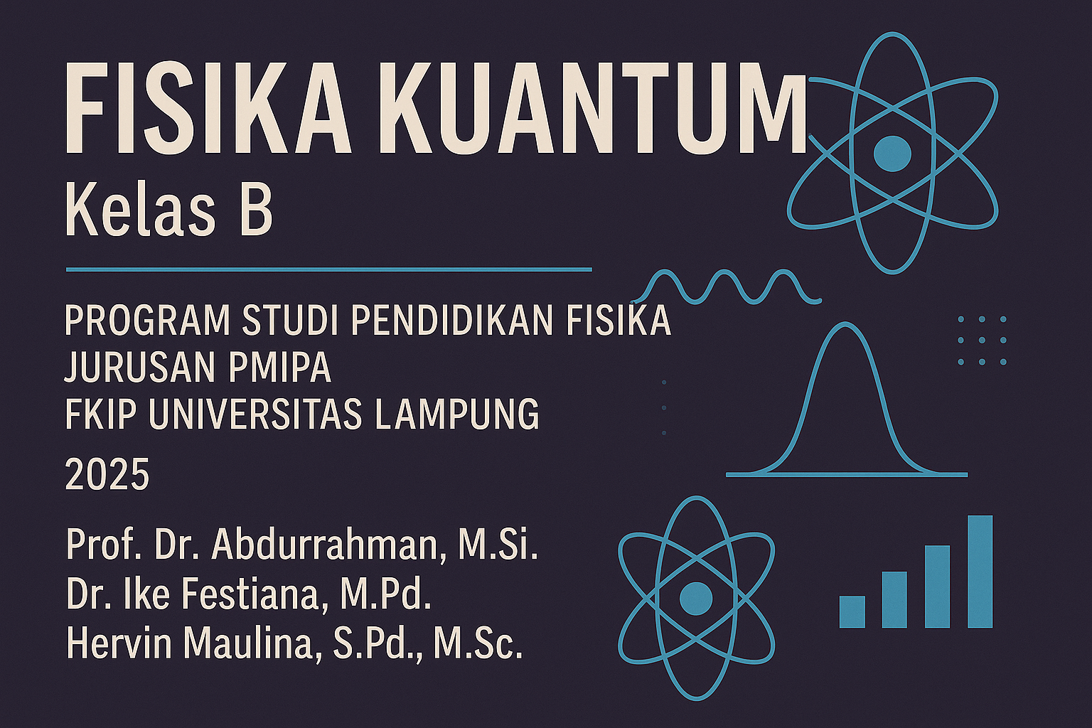 FISIKA KUANTUM-KELAS B-ANGKATAN 2023-GANJIL 2025/2026-PSPF