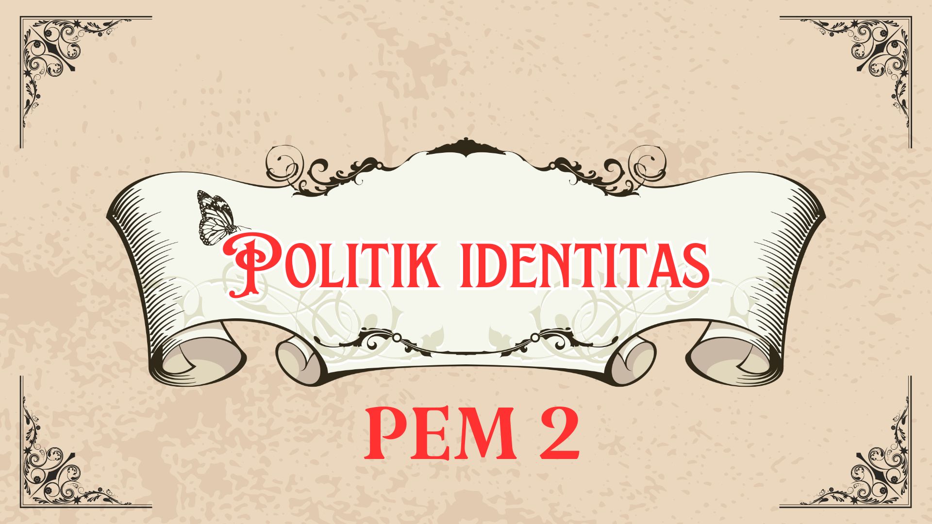 Politik Identitas Pem 2