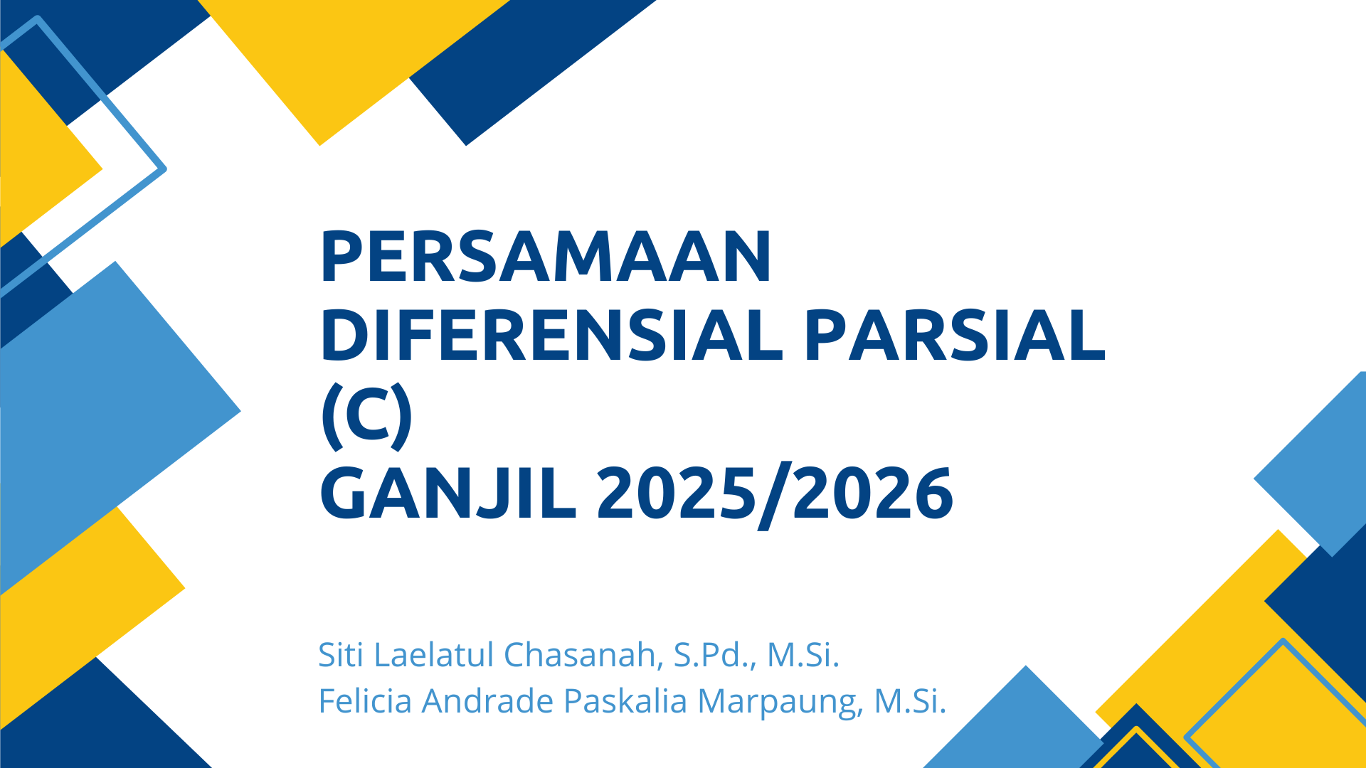 Persamaan Diferensial Parsial C Ganjil 2025/2026