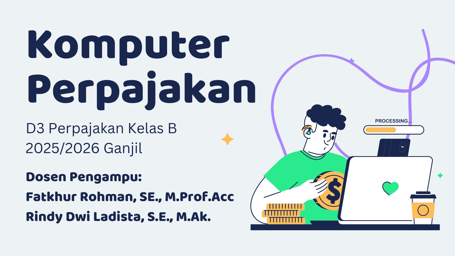 D3 Perpajakan - Komputer Perpajakan Kelas B