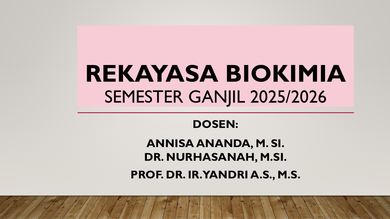 Rekayasa Biokimia Ganjil 2025/2026