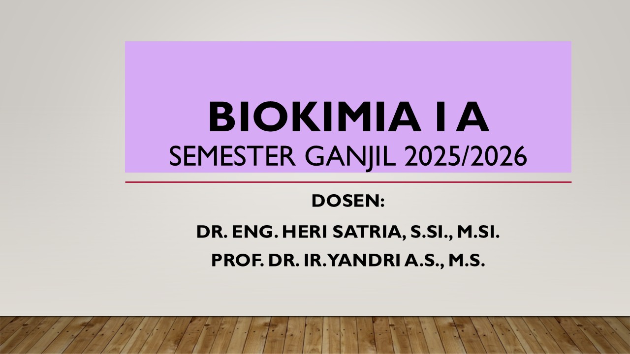 Biokimia I A semester Ganjil 2025/2026