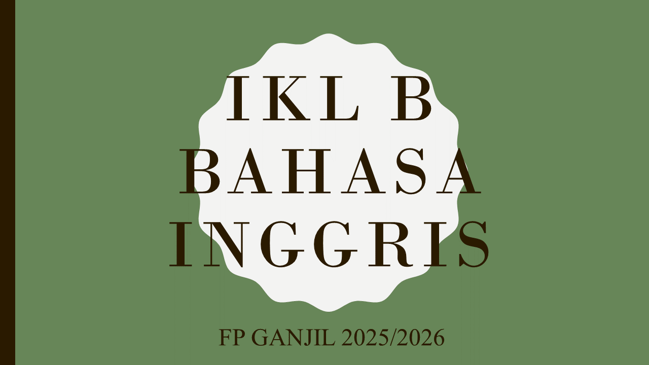 IKL B BAHASA INGGRIS