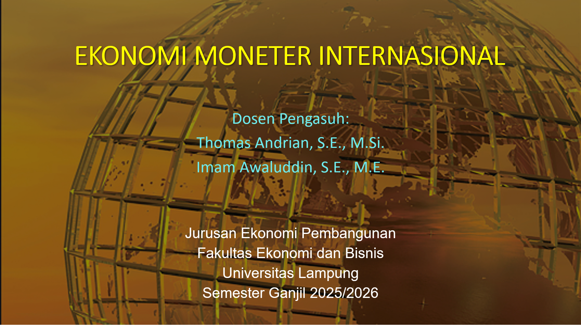 S1 EP - Ekonomi Moneter Internasional Reguler Ganjil 2025/2026