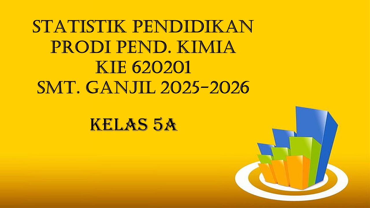 PSPK_Statistika Pendidikan_Kelas A_Ganjil 2025/2026