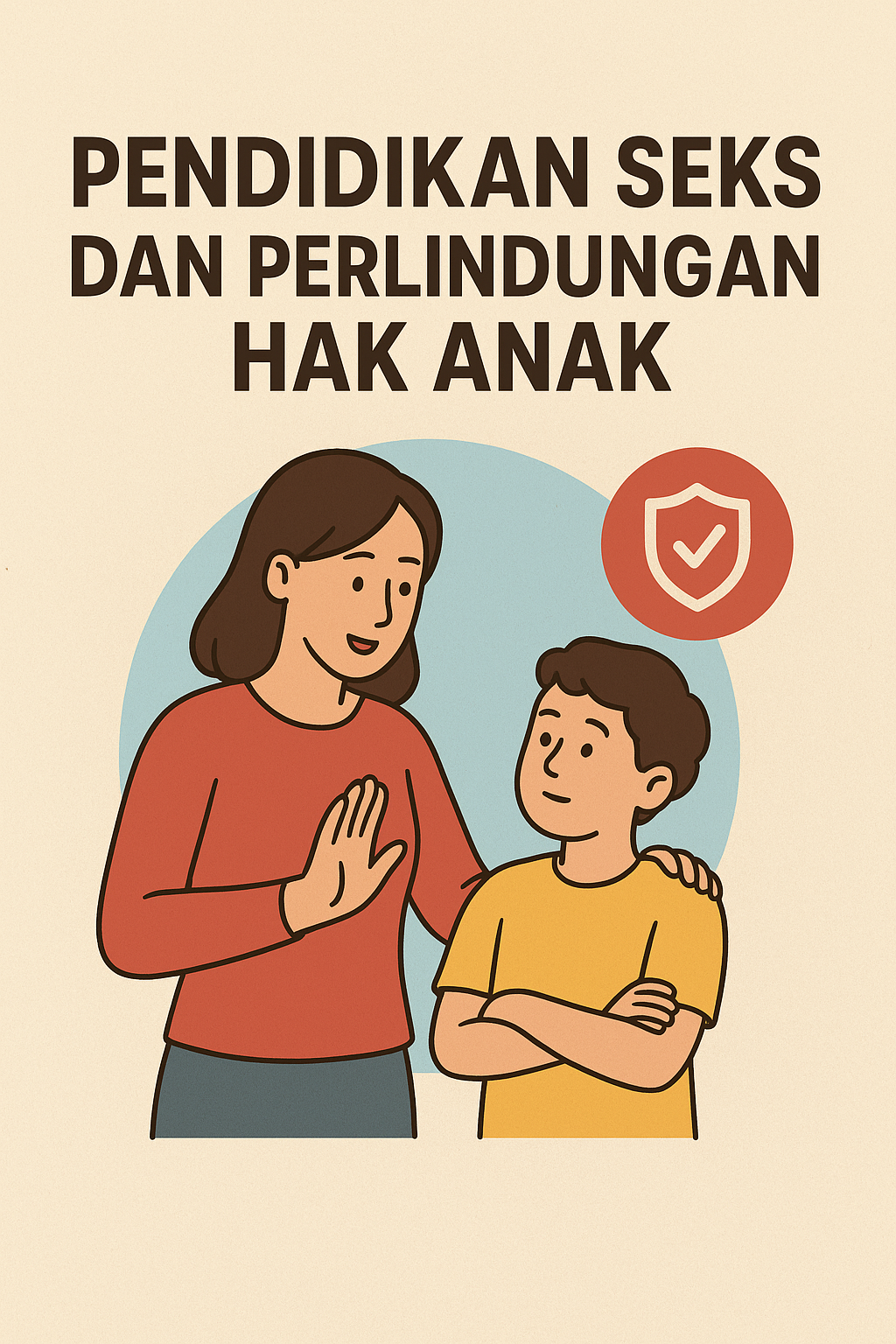 Pendidikan Seks dan Perlindungan Hak Anak (1A)
